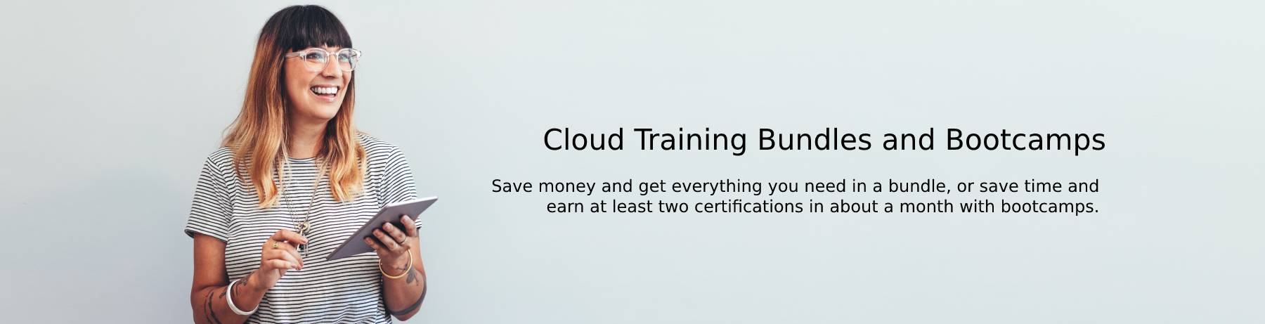 Bundles and Bootcamps